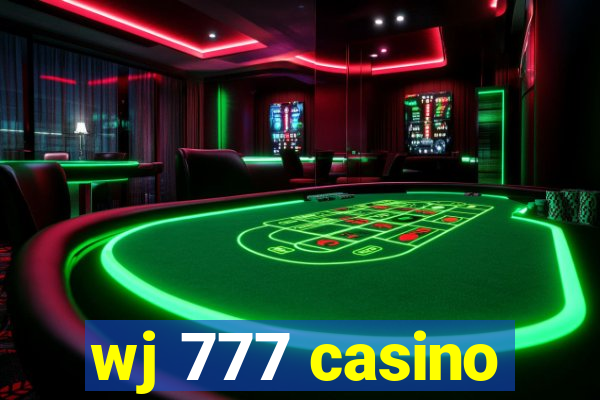 wj 777 casino